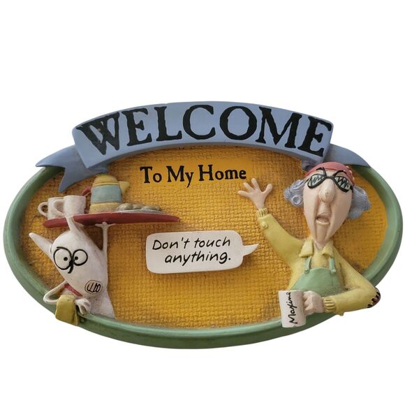 Hallmark Maxine Welcome To My Home Author Wagner Signed Stand/ Hang Sign SEE DES - Picture 1 of 6